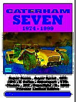 B13 Caterham Seven Road Test Portfolio 1974 - 1999