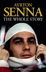 B17 Ayrton Senna - The Whole Story (paperback)