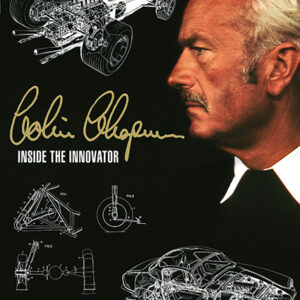 B44 Colin Chapman - Inside The Innovator
