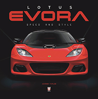 Lotus Evora - Speed and Style By Johnny Tipler