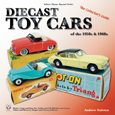 B30 Diecast Toy Cars of the 1950’s and 1960’s
